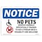 Signmission OSHA Notice Sign, 12" Height, Aluminum, NOTICE No Pets Service Animals Allowed Sign, Landscape OS-NS-A-1218-L-16175 - alternate 1